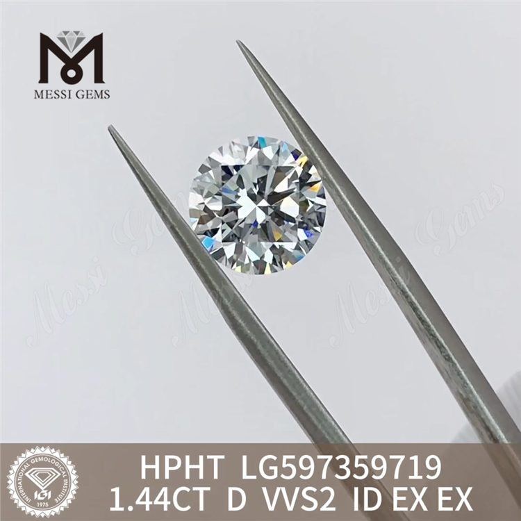1.44CT D VVS2 ID EX EX DIAMONDS DE LAB VOTRE VOTRE EDGE CONCURTIVE HPHT LG597359719 丨 MESSIGEMS
